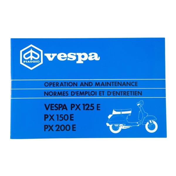 Bedienungsanleitung f�r Vespa PX 125 E - PX 150 E - PX 200 E - Arcobaleno PIAGGIO 1983 f�r Vespa PX 125 E-PX 150 E-PX 200 E-Arcobaleno