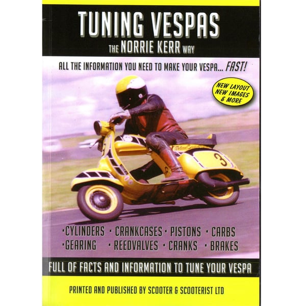Handbuch Tuning Vespas The Norrie Kerr Way Handbuch Tuning Vespas The Norrie Kerr Way