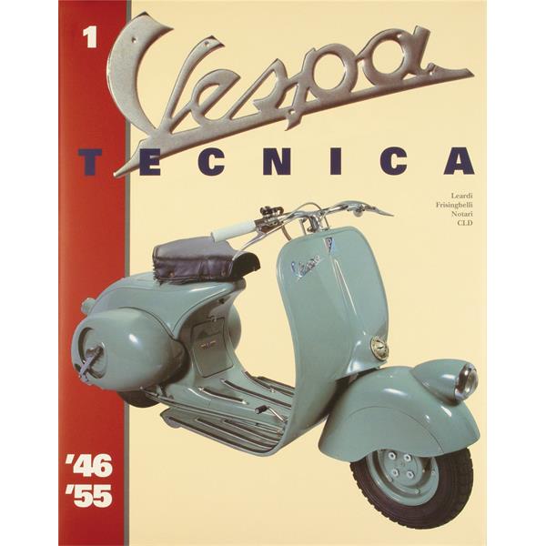 Handbuch -Vespa Tecnica 1- 1946-1955  unter Fahrzeuge & Teile > Fahrzeugersatzteile & -zubehr > Motorradzubehr